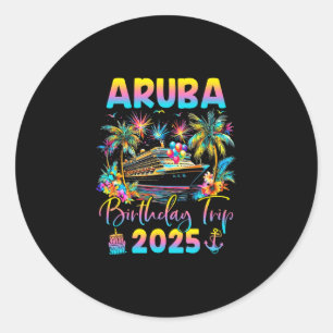 Aru Birthday Trip 2025 Cruise Birthday Party Vacat Classic Round Sticker