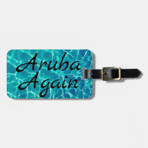 Aruba Again Luggage Tag