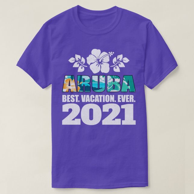 Aruba Best Vacation Ever 2021 Souvenir Gift T-Shirt (Design Front)