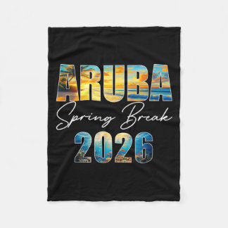 Aruba Spring Break 2026 Summer Vacation Beach  Fleece Blanket