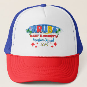Aruba Vacation 2025 Vibes Tropical Island Getaway Trucker Hat