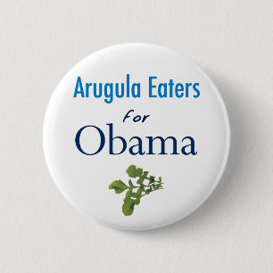 Arugula Eaters for Obama Button