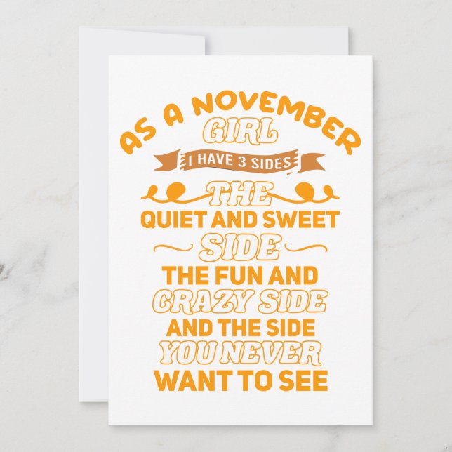 As A November Girl I Have 3 Sides  Invitation (Front)