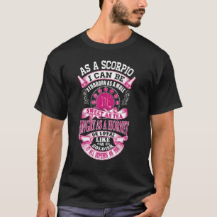 As A Scorpio I Stubborn As A Mule Angry As A Horne T-Shirt
