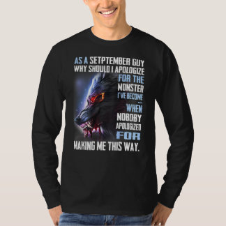 As A September Guy Why Should I Apologise For The T-Shirt