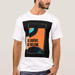 As Above, So Below – Retro Reflections T-Shirt