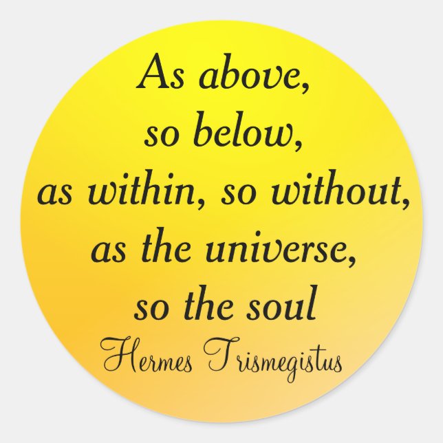AS ABOVE, SO BELOW sticker (Front)