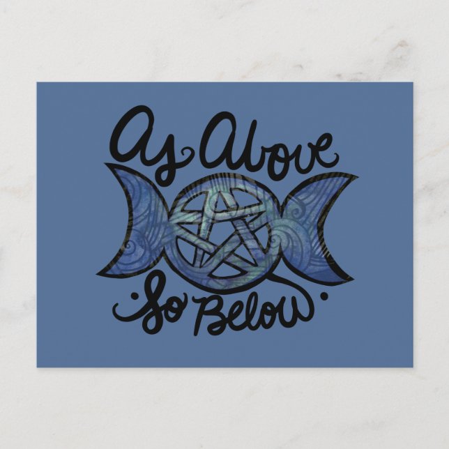 As Above So Below Triple Moon Wiccan Art Postcard (Front)