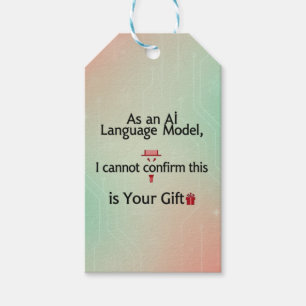 As an AI Language Model, I Cannot Confirm This Gif Gift Tags