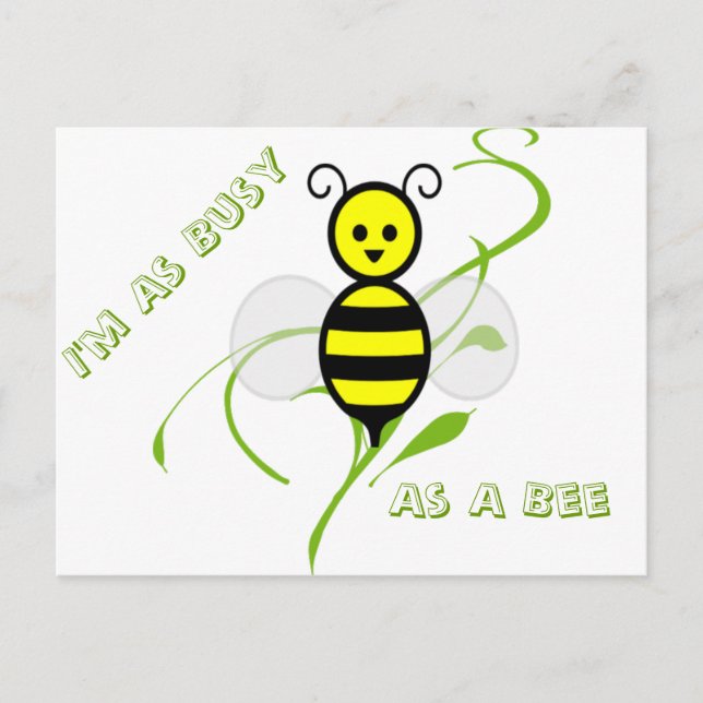 As Busy As A Bee Postcard (Front)