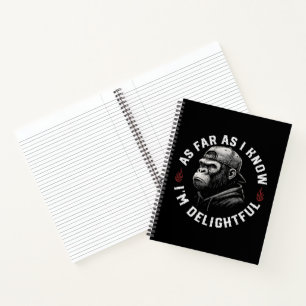 As Far As I Know I'm Delightful Funny Monkey Notebook