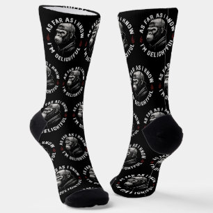 As Far As I Know I'm Delightful Funny Monkey Socks