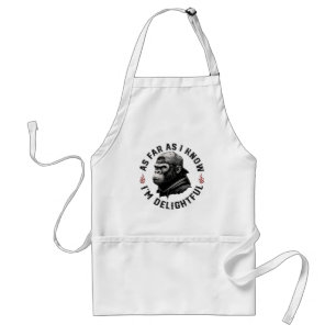 As Far As I Know I'm Delightful Funny Monkey Standard Apron