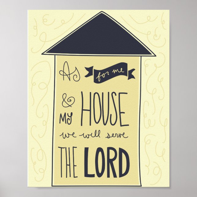 As For Me and My House -Joshua 24:15 Poster (Front)