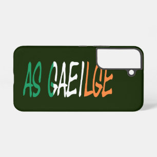 As Gaeilge overlaid on Irish Flag sgcnt Samsung Galaxy Case