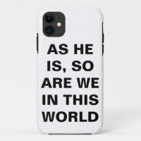 As He Is, So Are We In This World