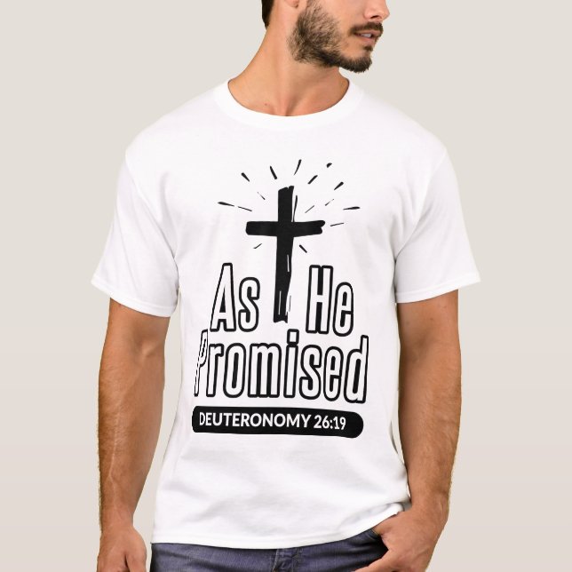 As He Promised Deuteronomy Dark Design Bible Verse T-Shirt (Front)