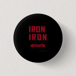 As Iron Sharpens Iron, So One Person Sharpens 3 Cm Round Badge