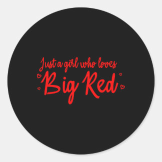 As Just A Who Loves Big Red Soda Classic Round Sticker