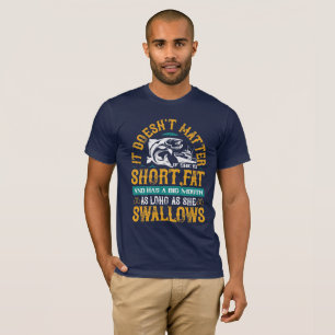 As long as she swallows T-Shirt