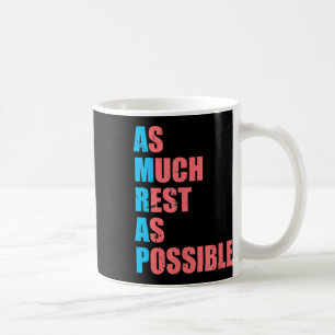 As Much Rest As Possible Amrap Fun Trendy Coffee Mug