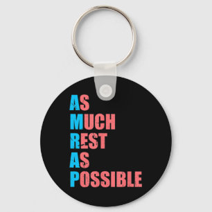As Much Rest As Possible AMRAP Fun Trendy Key Ring