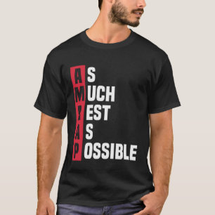 As Much Rest As Possible AMRAP  Trendy  1 T-Shirt