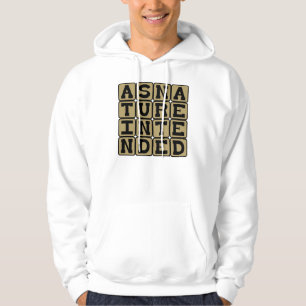 As Nature Intended, Free as a Jaybird Hoodie