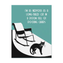 as nervous as a long-tailed cat