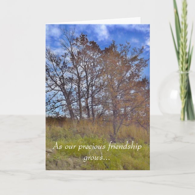 "As Our Precious Friendship Grows"  Greeting Card (Front)
