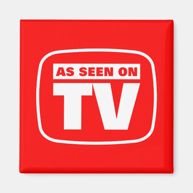 As Seen on TV Magnet (Front)