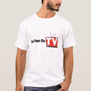 As Seen on TV Shirt