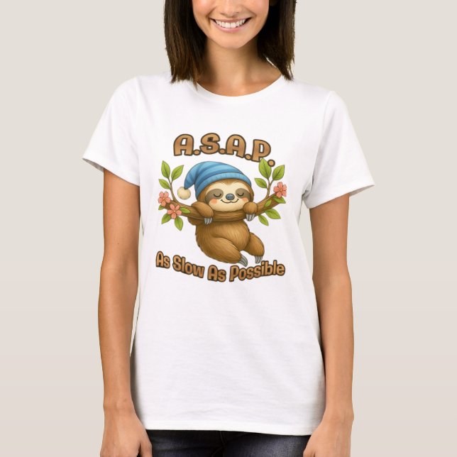 As Slow As Possible - Cute Sloth ASAP Classic T-Sh T-Shirt (Front)