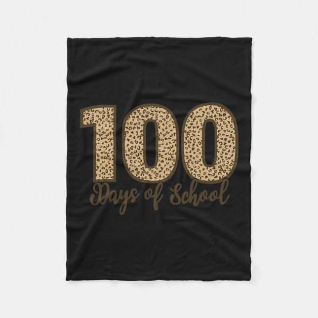 As Tees Cheetah Leopard 100 Days Of School  Fleece Blanket (Front)