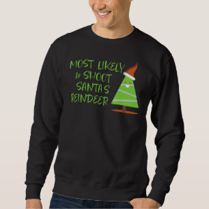 AS tees Funny Family Holiday Most Likely to Shoot 