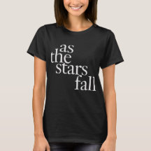 As The Stars Fall T-shirt 03