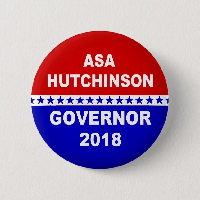 Asa Hutchinson Arkansas Governor 2018 6 Cm Round Badge (Front)