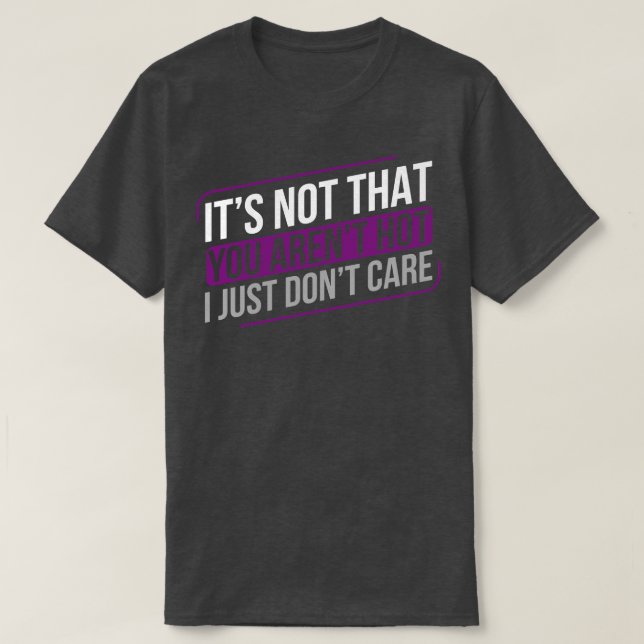 Asexual Dont e Ace Asexuality LGBTIA T-Shirt (Design Front)