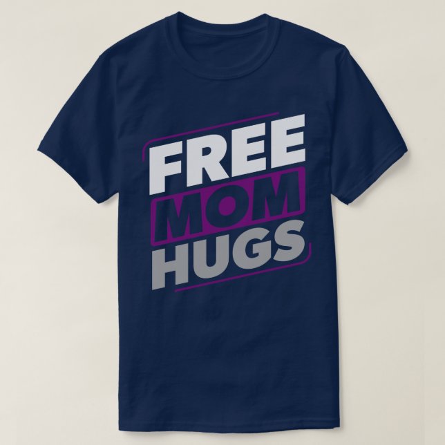 Asexual Free Mum Hugs Ace Asexuality LGBTIA T-Shirt (Design Front)