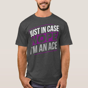 Asexual Im an Ace Asexuality LGBTIA T-Shirt