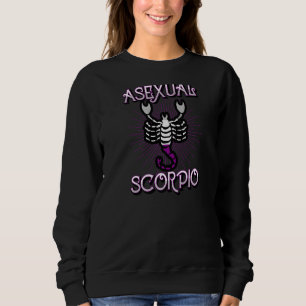 Asexual Scorpio Zodiac Sign Birthday Horoscope Lgb Sweatshirt