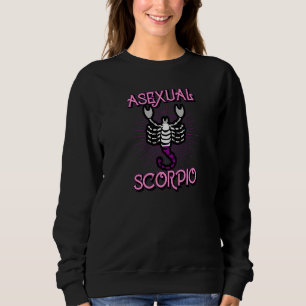 Asexual Scorpio Zodiac Sign Birthday Horoscope Lgb Sweatshirt