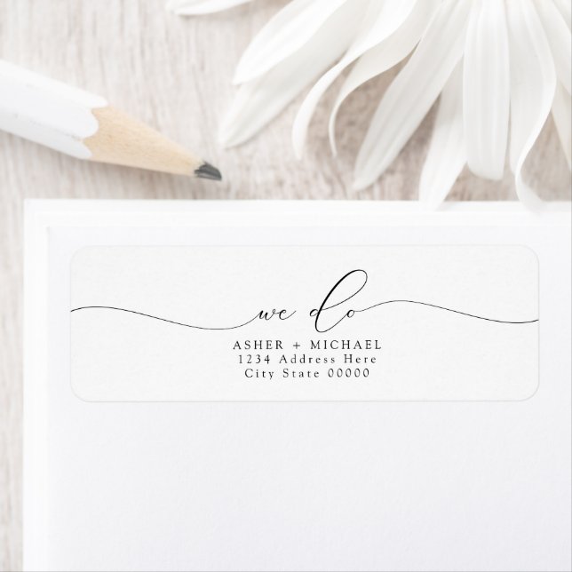 ASHER Elegant Script We Do Wedding Return Address Label (Insitu)
