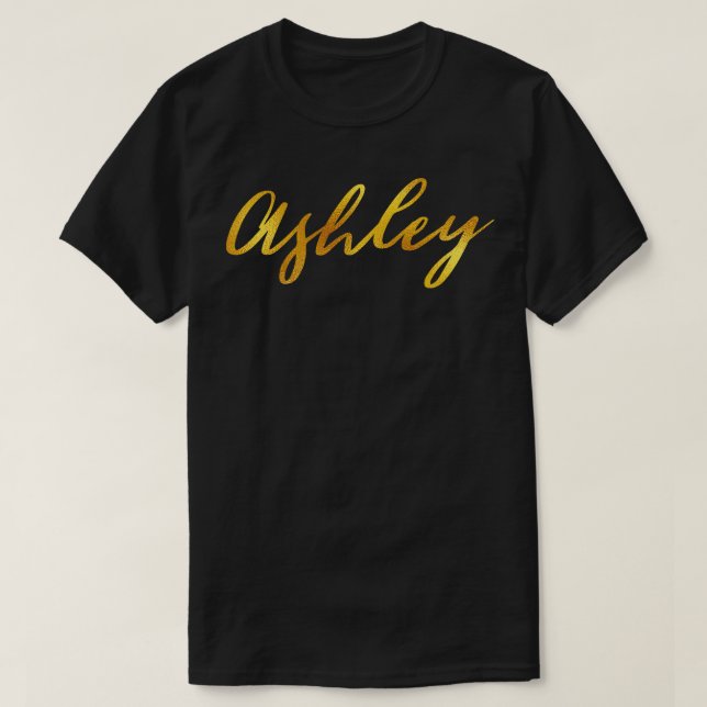 Ashley Name Hand Lettering in Faux Gold Letters T-Shirt (Design Front)