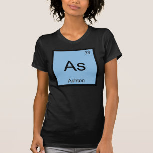 Ashton Name Chemistry Element Periodic Table T-Shirt