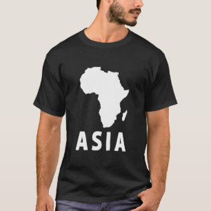 Asia Africa Oddly Specific Gag Weird Dark Humor Jo T-Shirt