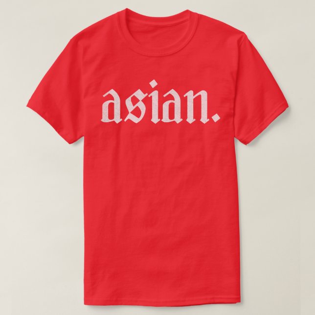 Asian Faded Type Design T-Shirt (Design Front)