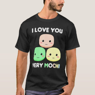 Asian Food Japanese Dish Mochi Dessert Rice Cake J T-Shirt