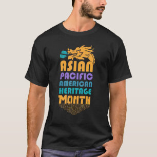 Asian Pacific American Heritage Month T-Shirt
