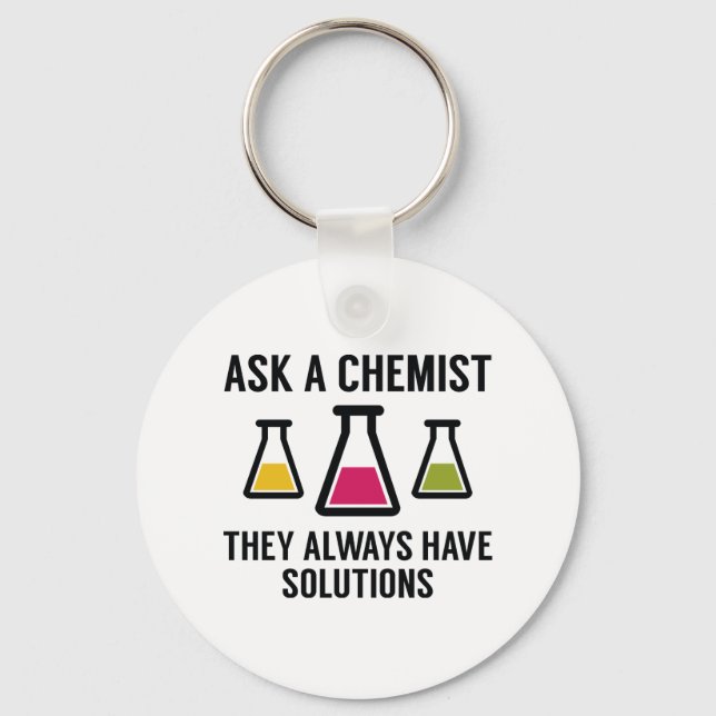 Ask A Chemist Key Ring (Front)